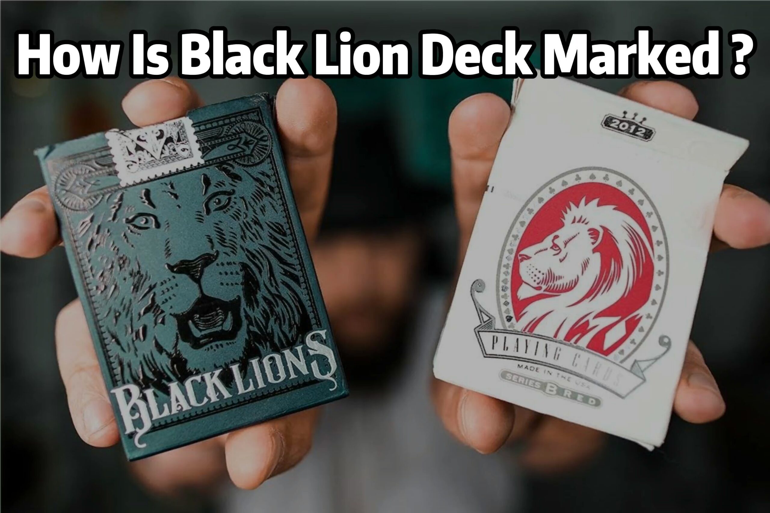 How Is Black Lion Deck Marked